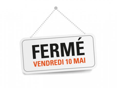 Fermeture exceptionnelle vendredi 10 mai